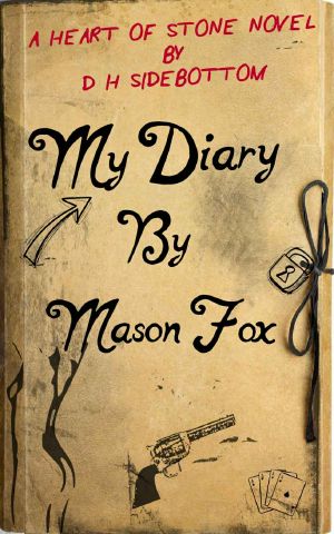 [Heart of Stone 08] • My Diary, by Mason Fox